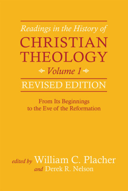 Nelson Derek Reginald Readings in the History of Christian Theology