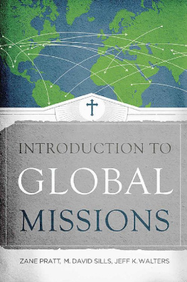 Zane Pratt - Introduction to Global Missions