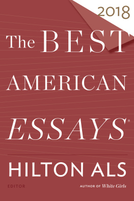 Als Hilton (EDT) - The Best American Essays 2018.