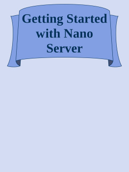 Charbel Nemnom - Getting Started With Windows Nano Server