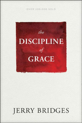 Jerry Bridges - The Discipline of Grace