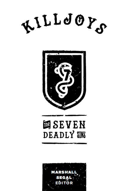 Killjoys The Seven Deadly Sins 2015 Desiring God Published by Desiring God - photo 1