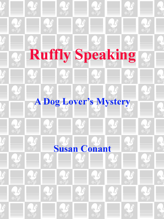 THE CRITICS LOVE SUSAN CONANTS DOG LOVERS MYSTERIES CONANT MIGHT BE THE DOG - photo 1