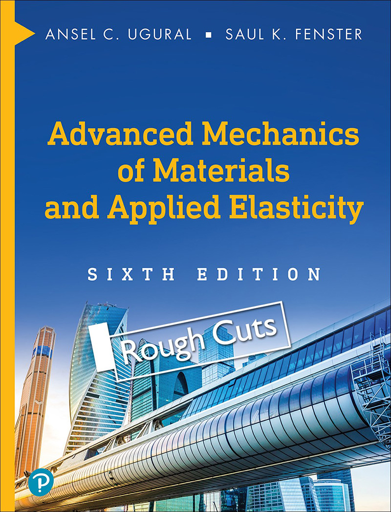 Advanced Mechanics of Materials and Applied Elasticity - image 1