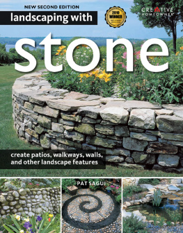 Pat Sagui Landscaping with Stone, 2nd Edition