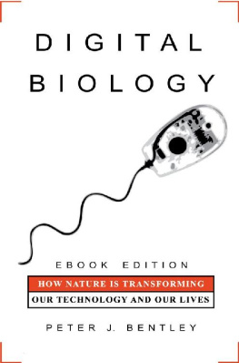 Peter J. Bentley - Digital Biology