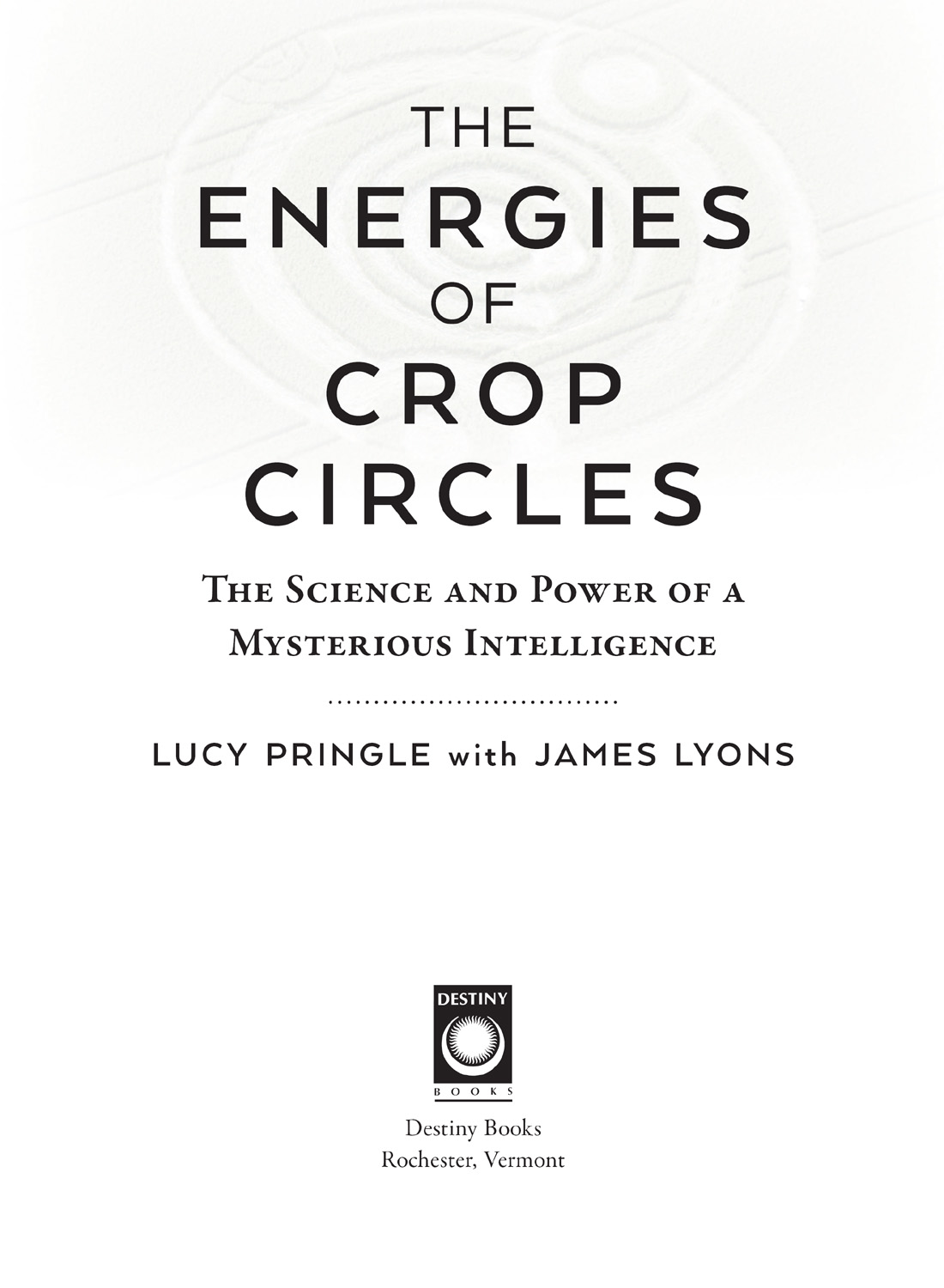 THE ENERGIES OF CROP CIRCLES To fly with Lucy Pringle over a crop circle - photo 2