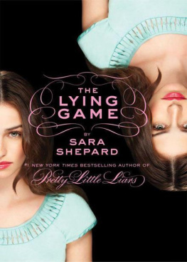 Sara Shepard - The Lying Game