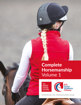 British Horse Society BHS Complete Horsemanship Volume One