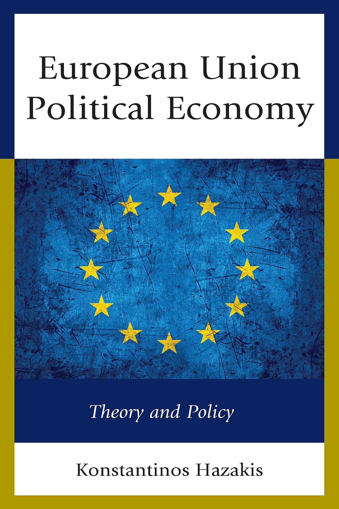 European Union Political Economy European Union Political Economy Theory and - photo 1