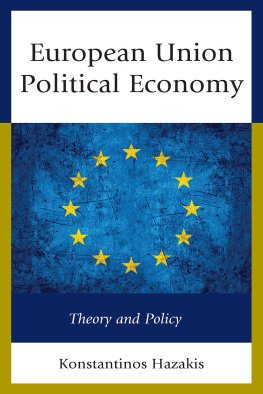 Hazakis - European Union political economy theory and policy