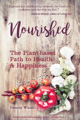 Wasabi - Nourished : the plant-based path to health & happiness