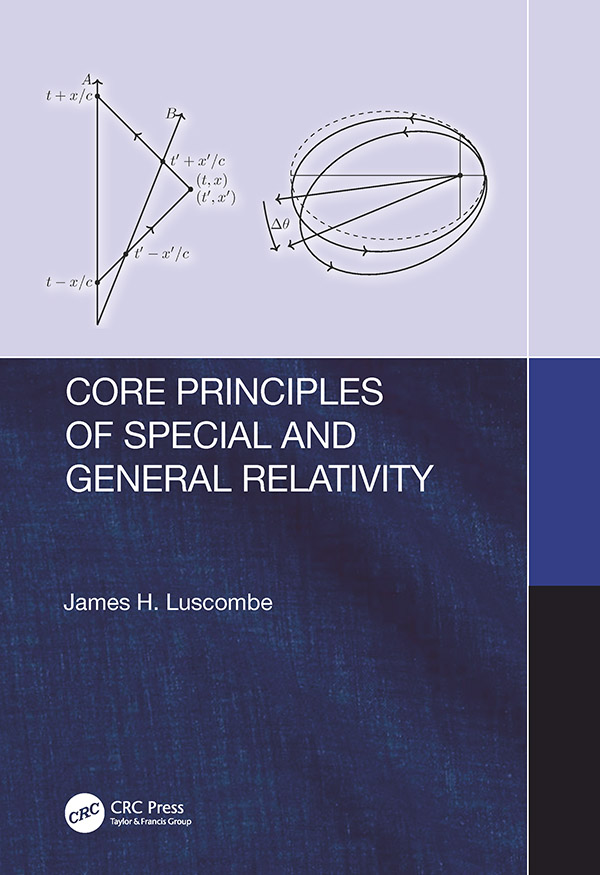 Core Principles of Special and General Relativity Core Principles of Special - photo 1