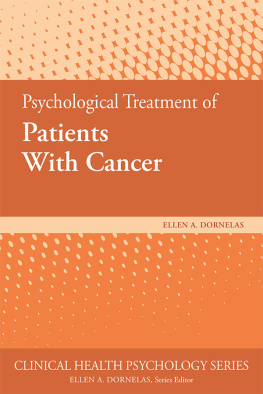 Ellen A. Dornelas. - Psychological treatment of patients with cancer.