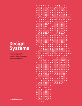 Alla Kholmatova - Design Systems - A practical guide to creating design languages for digital products