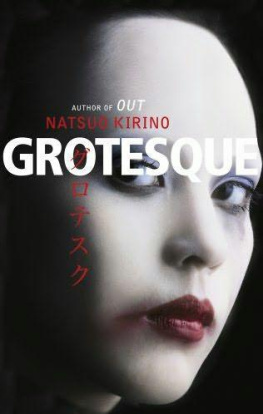 Natsuo Kirino - Grotesque