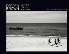 Derren Brown - Meet the People with Love: Street Photography by Derren Brown