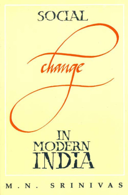 M.N. Srinivas - Social Change in Modern India