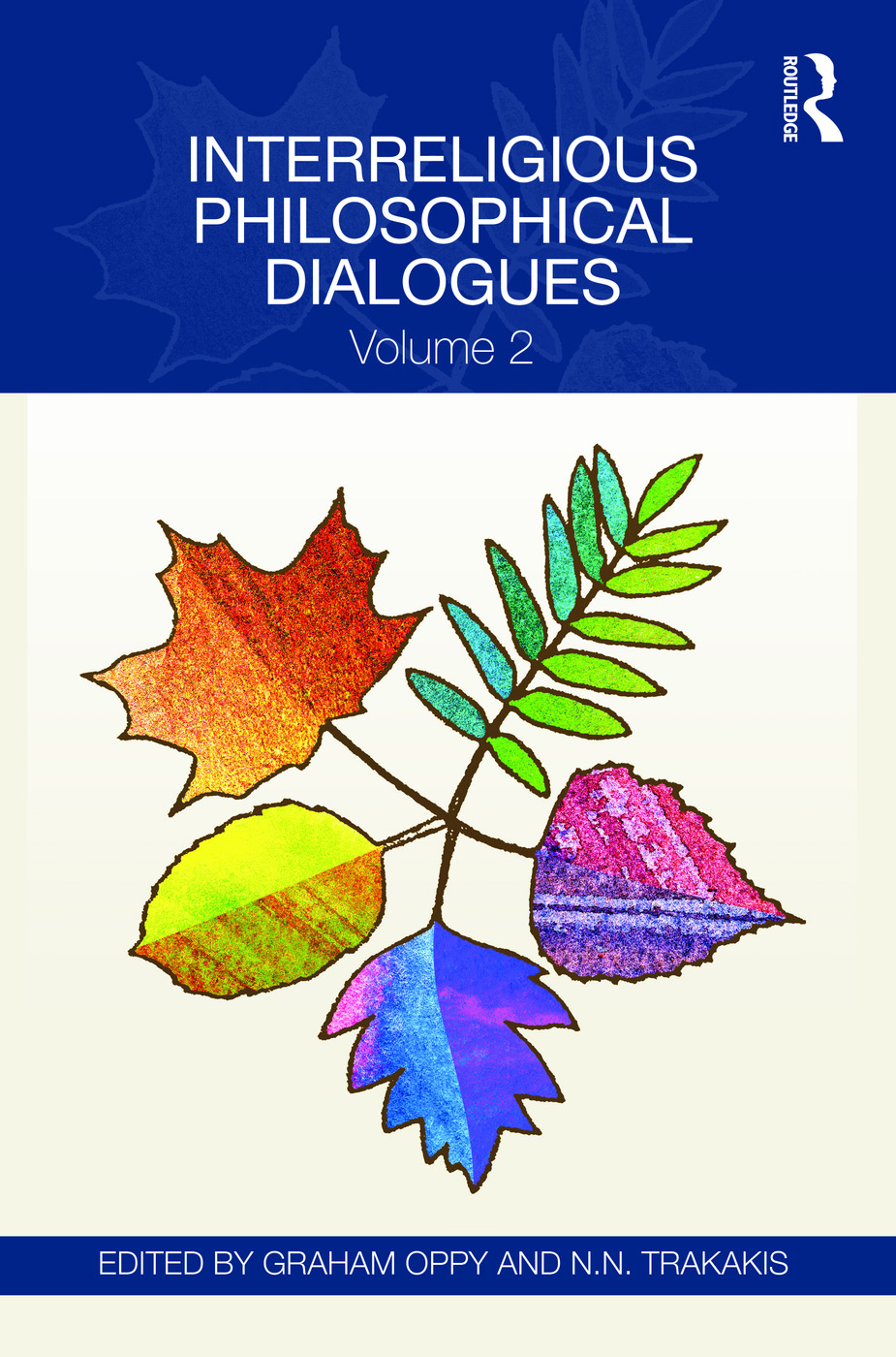 Interreligious Philosophical Dialogues Interreligious Philosophical Dialogues - photo 1