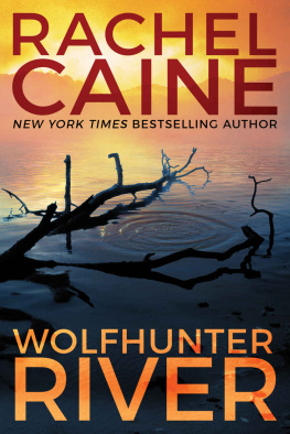 Rachel Caine Wolfhunter River