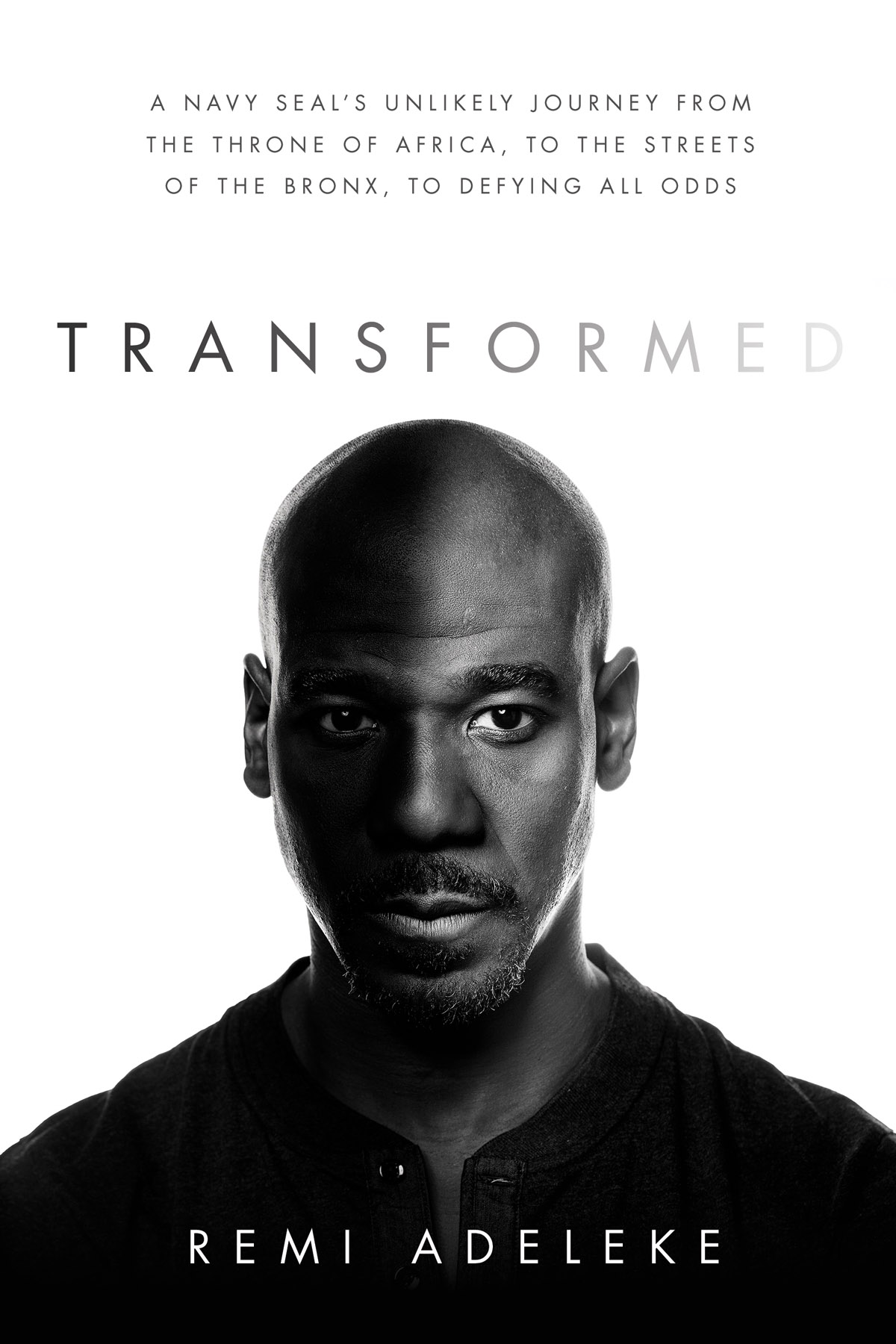 PRAISE FOR TRANSFORMED Transformed is a truly inspiring story of an abrupt - photo 1