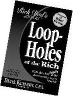 Loopholes of the Rich is for the aspiring as well as the advanced business - photo 8