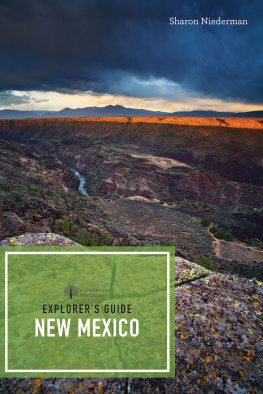 Sharon Niederman - Explorer’s Guide New Mexico