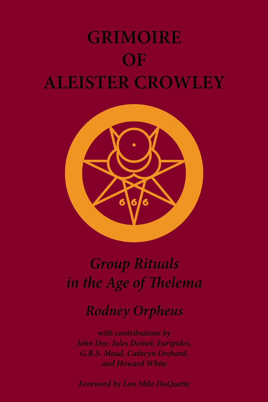 Published by ABRAHADABRA PRESS ISBN 978-0-9569853-2-3 Rodney Orpheus - photo 1