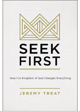 Jeremy R. Treat - Seek First