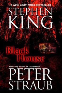 Peter Straub Stephen King - Black House