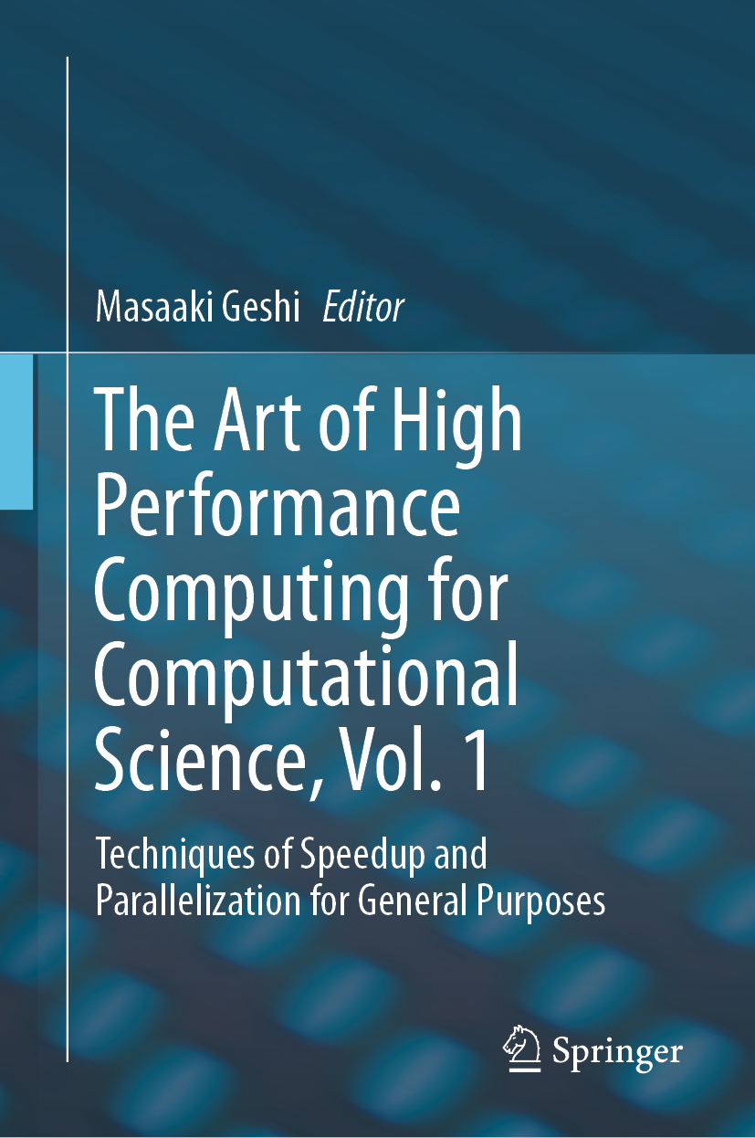 Editor Masaaki Geshi The Art of High Performance Computing for - photo 1