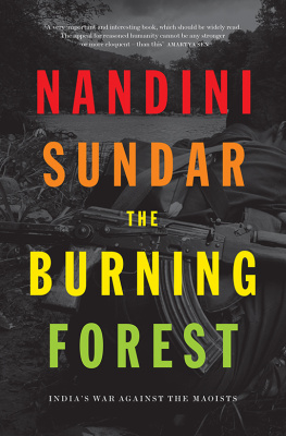 Nandini Sundar - The Burning Forest