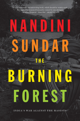 Nandini Sundar The Burning Forest