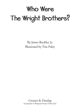 James Buckley Jr Who Were the Wright Brothers?