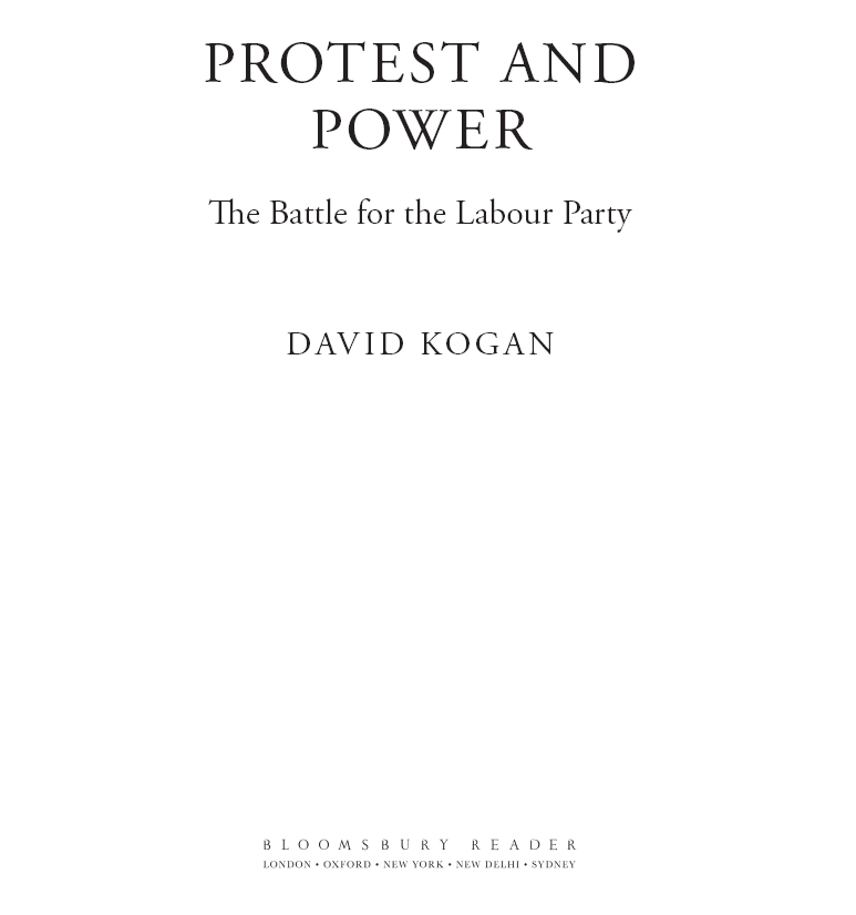 Contents This book is a sequel to The Battle for the Labour Party that as a - photo 3