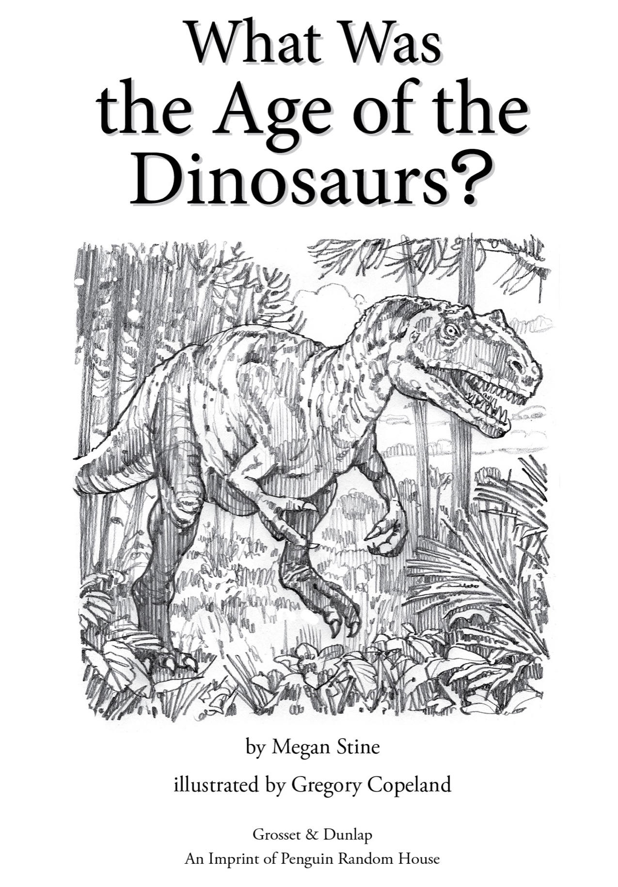 What Was the Age of the Dinosaurs - image 2