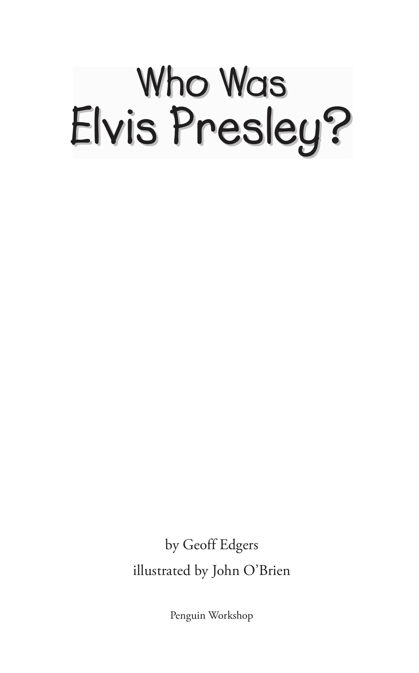 Who Was Elvis Presley - image 2