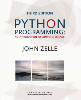 John M. Zelle - Python Programming: An Introduction to Computer Science