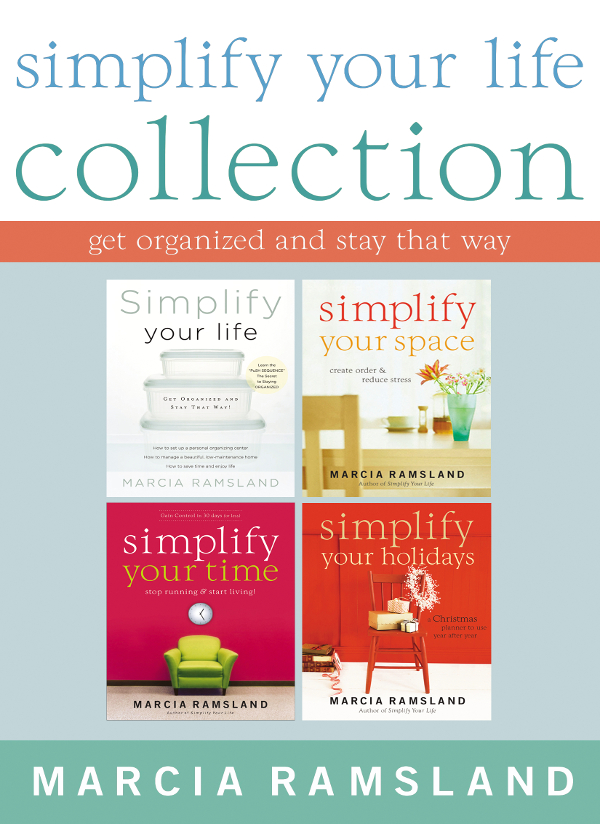 9781418569143 Simplify Your Life 2003 by Marcia Ramsland 9781418566296 Simplify - photo 1