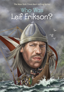 Nico Medina - Who Was Leif Erikson?