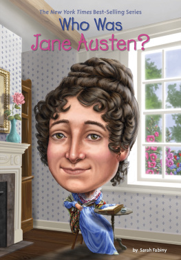 Sarah Fabiny - Who Was Jane Austen?