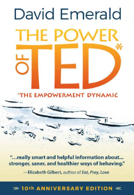 David Emerald [Emerald - POWER OF TED* (*THE EMPOWERMENT DYNAMIC): 10th Anniversary Edition