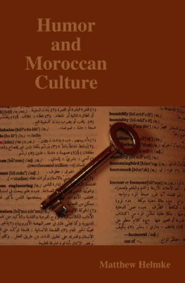 Matthew Helmke - Humor and Moroccan Culture