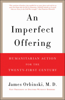 James Orbinski - An Imperfect Offering: Dispatches from the medical frontline