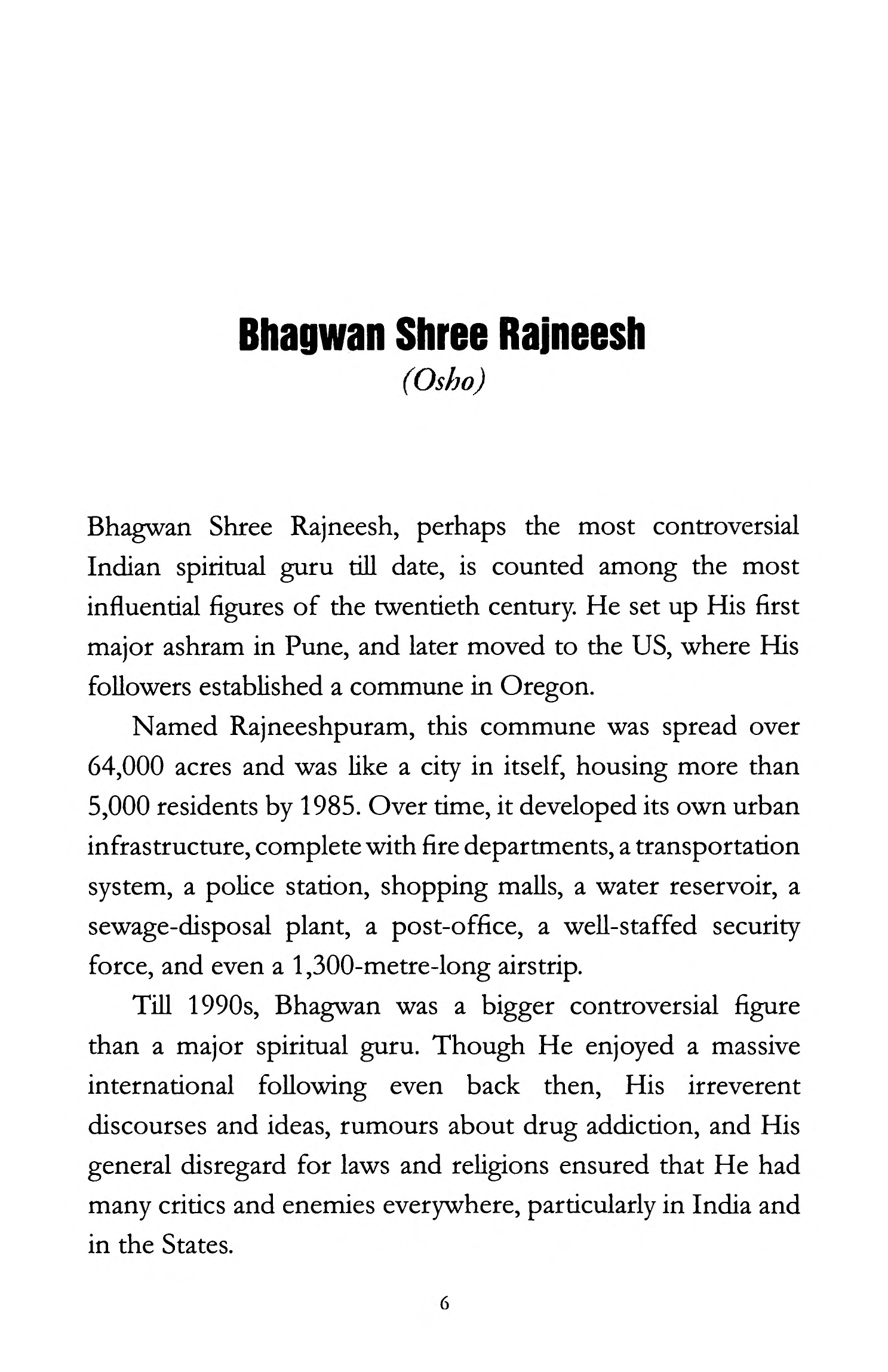 Bhagwan Shree Rajneesh Osho Bhagwan Shree Rajneesh perhaps the most - photo 6