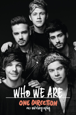 One Direction - One Direction: Who We Are: Our Official Autobiography