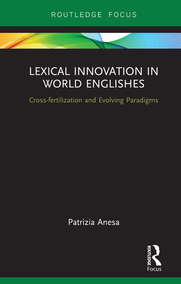 Lexical Innovation in World Englishes Lexical Innovation in World Englishes - photo 1