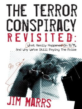 Jim Marrs The Terror Conspiracy Revisited