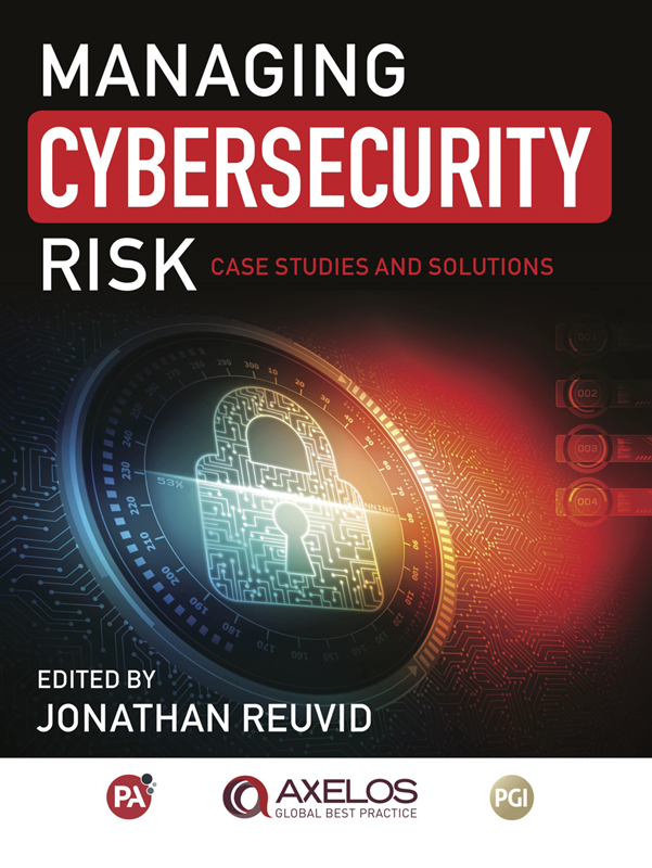 Managing Cybersecurity Risk Cases Studies and Solutions - photo 1