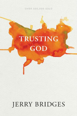 Jerry Bridges - Trusting God